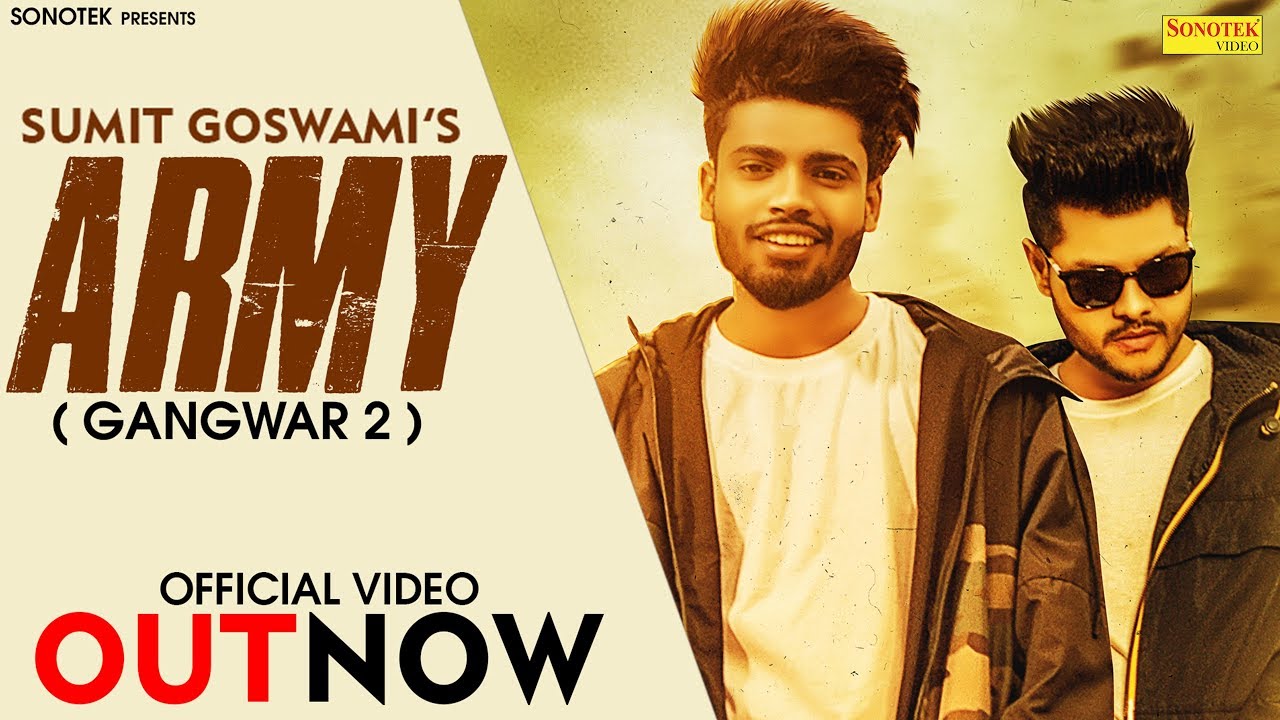Video: Army by Sumit Goswami