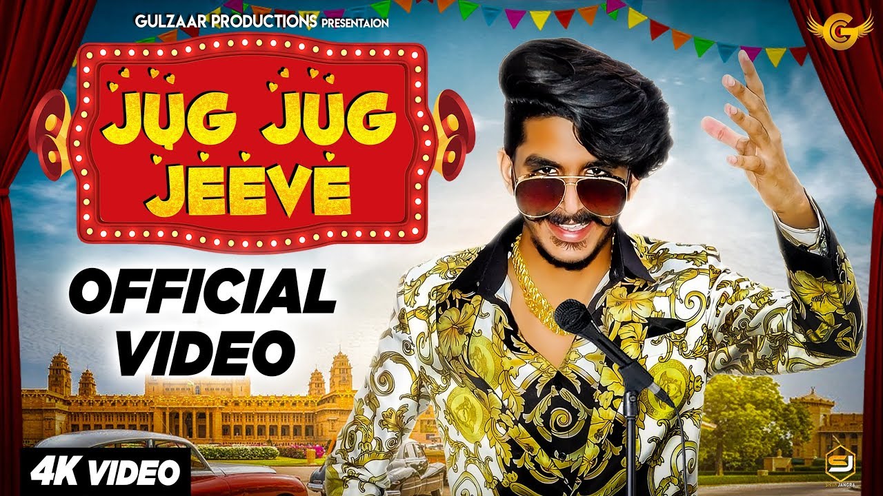 Video: Jug Jug Jeeve By Gulzaar Chhaniwala