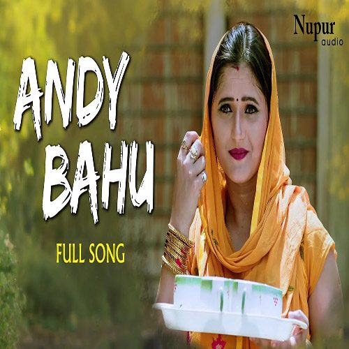 Andy Bahu By Raju Punjabi ft. Anjali Raghav