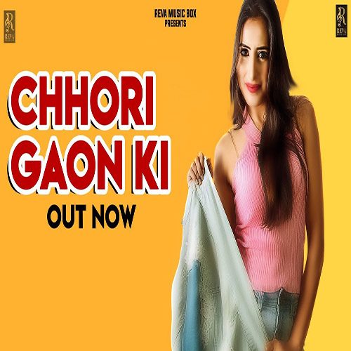 Chhori Gaama Ki by Rahul Chhachhia ft. D-Chandu