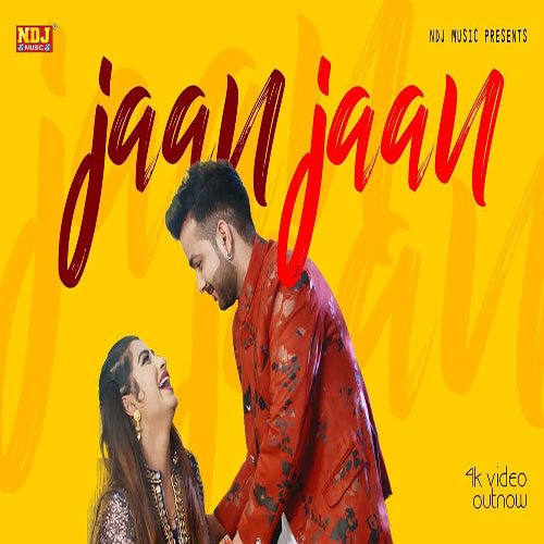 Jaan Jaan By Mohit Sharma ft. Sonika Singh