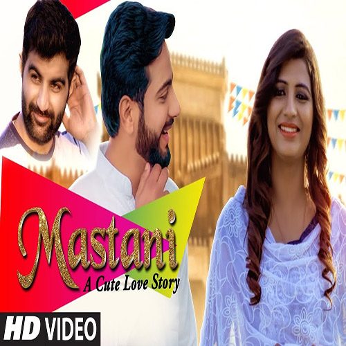 Mastani by Amit Dhull ft. Sonika Singh