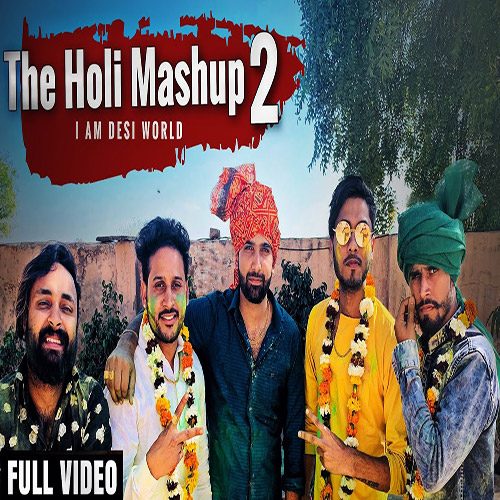 The Holi Mashup 2 by Lokesh Gurjar & Gurmeet Bhadana